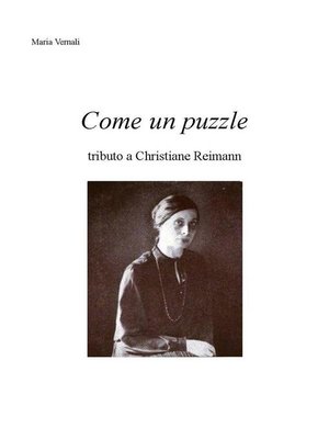 cover image of Come un puzzle tributo a Christiane Reimann
